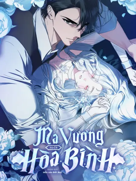 [18+] Ma Vương Muốn Hòa Bình