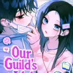 Our Guild's Idol