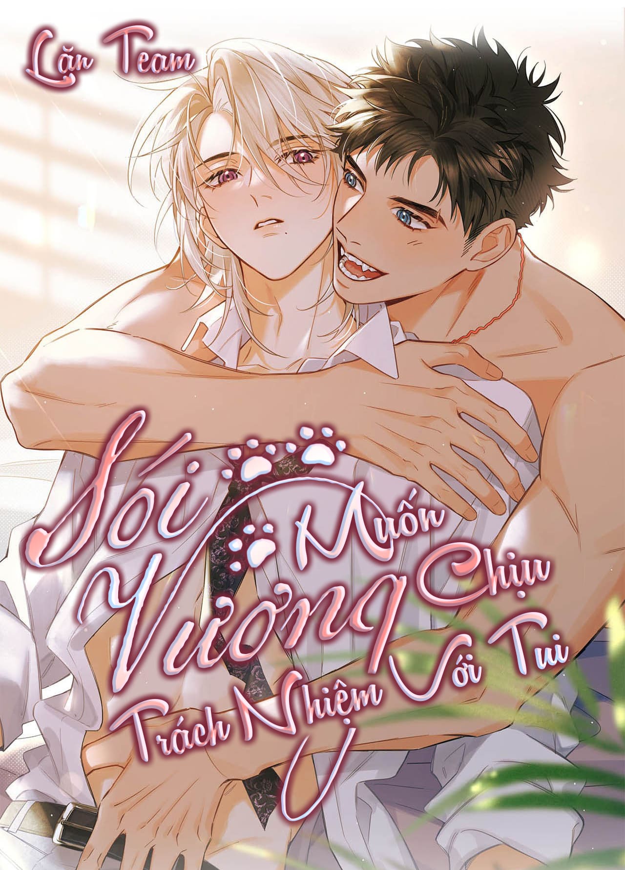 Sói Vương Muốn Chịu Trách Nhiệm Với Tui