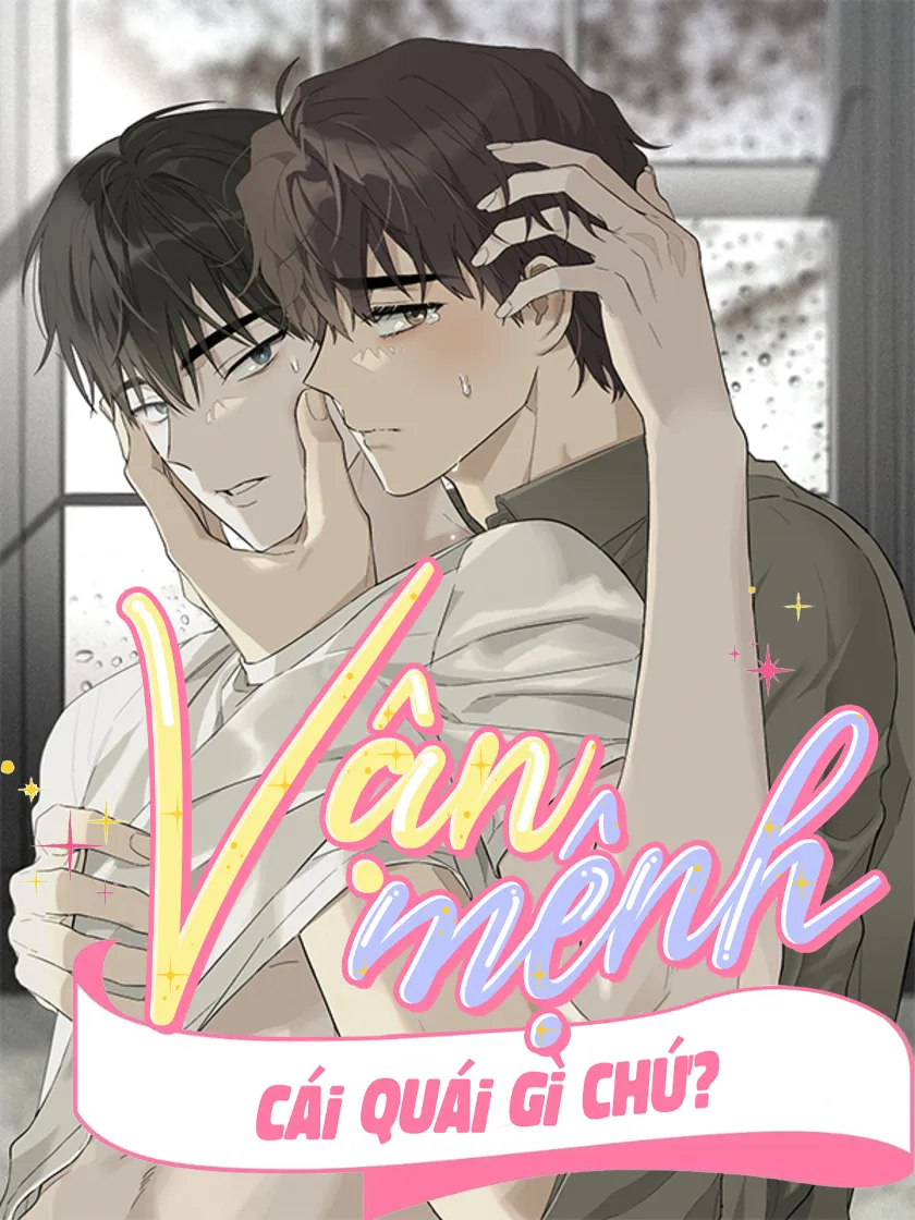 van-menh-la-cai-quai-gi-chu