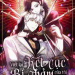 viet-lai-ket-cuc-bi-tham-cua-toi